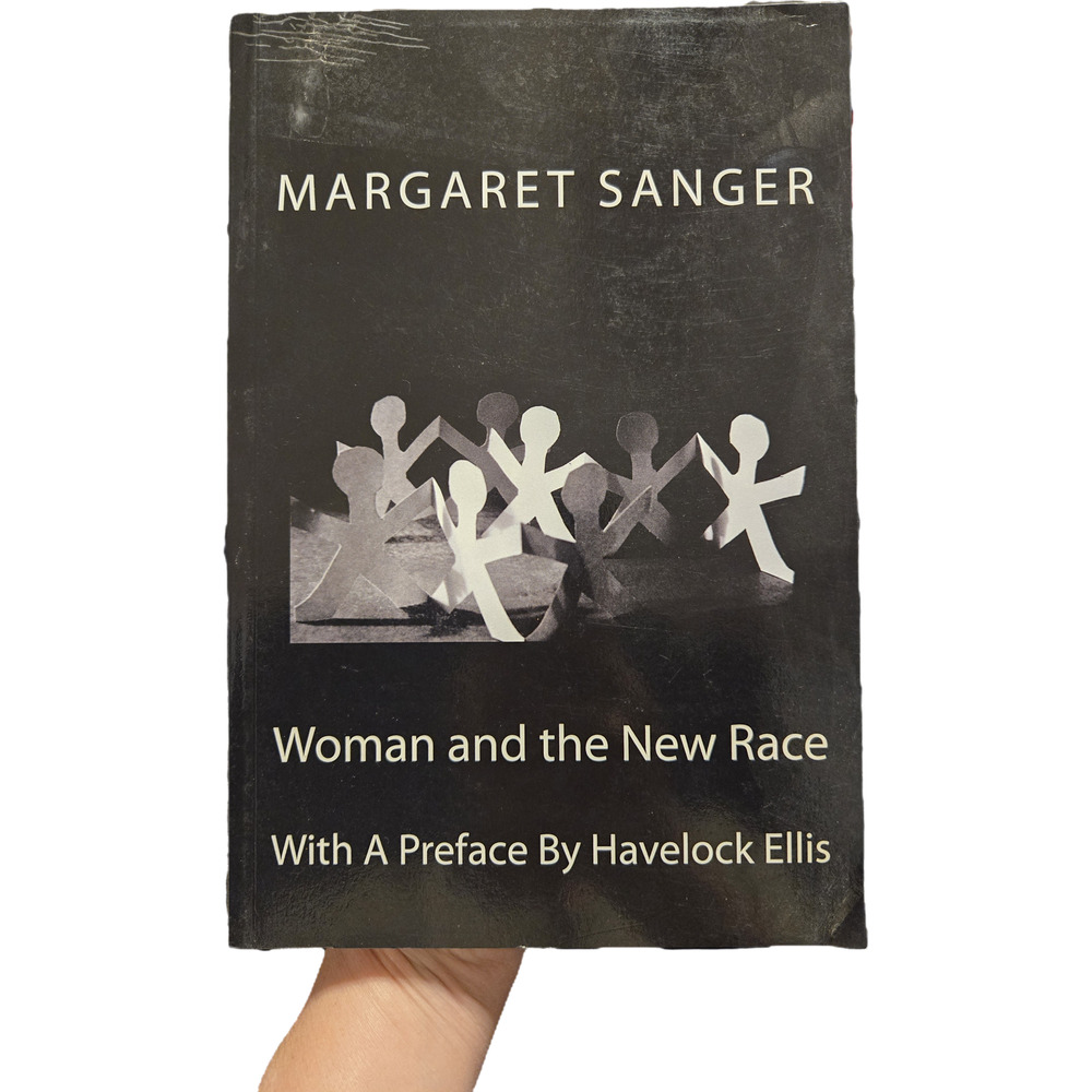 Woman and the New Race by Margaret Sanger Listing Feminism Historical Social